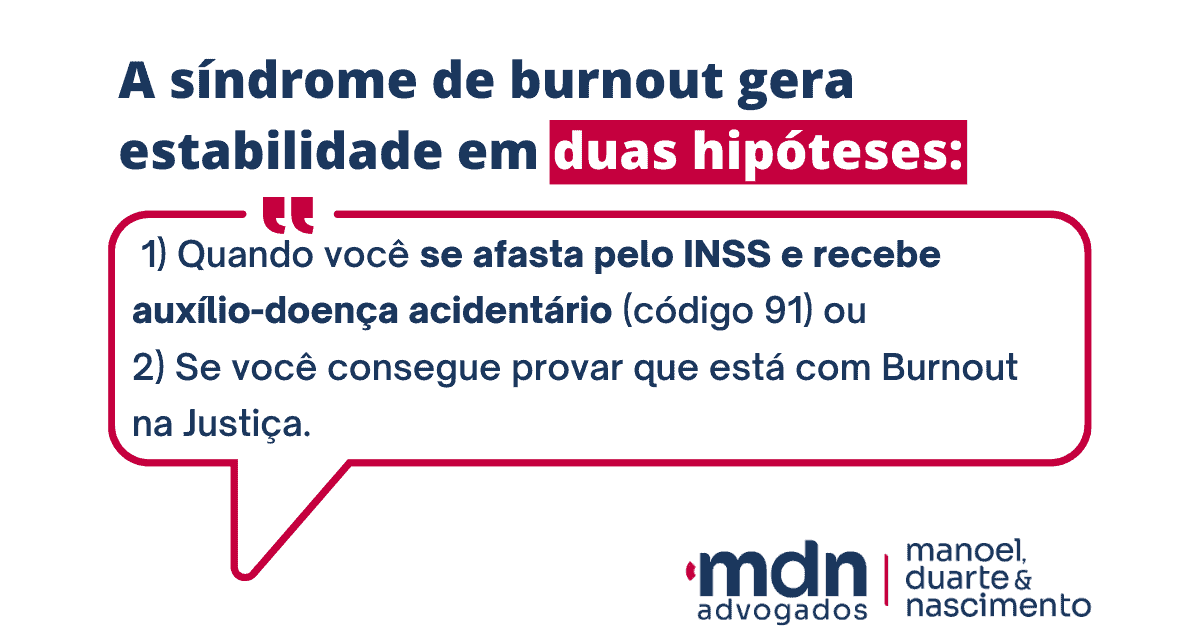 hipóteses de estabilidade por síndrome de burnout
